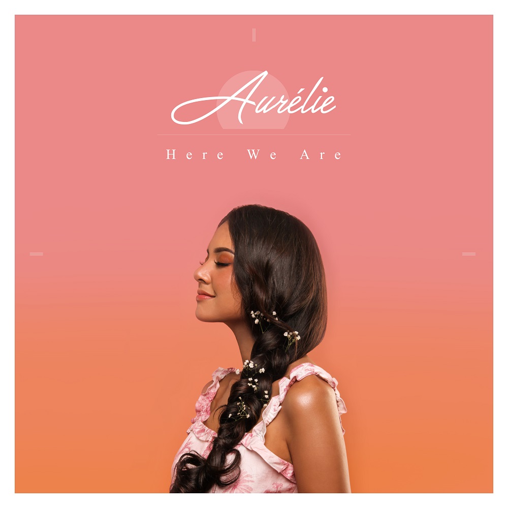 Jajal Dunia Tarik Suara,  Aurélie Moeremans Rilis Debut Single “HERE WE ARE”